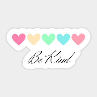 Love, Be Kind Sticker